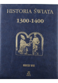 Historia świata 1300-1400  Historia świata