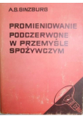 Promieniowanie podczerwone w przemyśle spożywczym