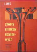 Zawory silników spalinowych