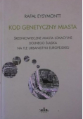 Kod genetyczny miasta