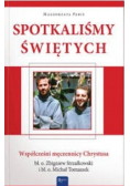 Spotkaliśmy świętych