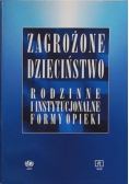 Zagrożone dzieciństwo