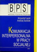 Komunikacja interpersonalna w pracy socjalnej