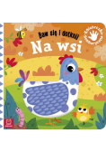 Baw się i dotknij. Na wsi. Książeczka sensoryczna