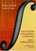 Akustyczne zagadnienia lutnictwa Część 1