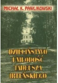 Dzieciństwo i młodość Tadeusza Irteńskiego