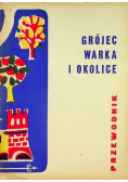 Przewodnik Grójec Warka i Okolice
