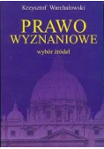 Prawo wyznaniowe wybór źródeł