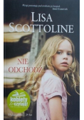 Nie odchodź