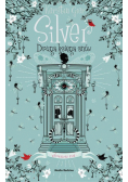 Silver. Druga księga snów