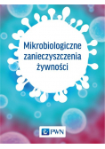 Mikrobiologiczne zanieczyszczenia żywności