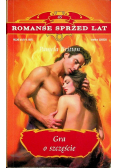 Romanse sprzed lat Tom 45 Gra o szczęście
