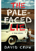 The Pale-Faced Lie