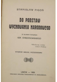 Do podstaw wychowania narodowego 1920 r