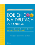 Robienie na drutach dla każdego