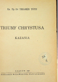 Triumf Chrystusa kazania 1947 r.