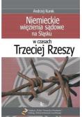 Niemieckie więzienia sądowe na Śląsku w czasach Trzeciej Rzeszy