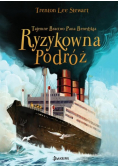 Tajemne Bractwo Pana Benedykta i Ryzykowna Podróż Tom 2