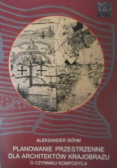 Planowanie przestrzenne dla architektów Krajobrazu