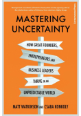 Mastering Uncertainty