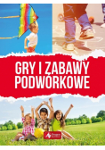 Gry i zabawy podwórkowe
