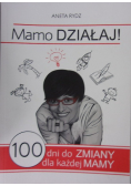 Mamo działaj