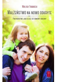 Małżeństwo na nowo odkryte