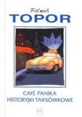 Cafe Panika Historyjki taksówkowe