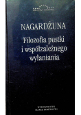 Nagardżuna  Filozofia pustki i współzależnego wyłaniania