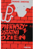 Pierwszy i ostatni dzień