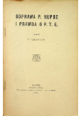 Odprawa P Hupce i prawda OPTE 1914 r.