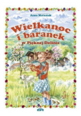 Wielkanoc i baranek w Pięknej Dolinie