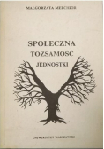 Społeczna tożsamość jednostki AUTOGRAF  Melchior
