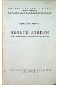 Henryk Jordan pionier nowoczesnego wychowania fizycznego w Polsce