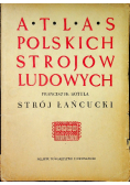 Atlas Polskich Strojów Ludowych Strój Łańcucki