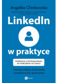LinkedIn w praktyce