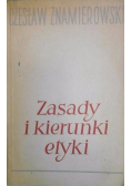Zasady i kierunki etyki