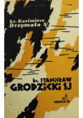 Ks Stanisław Grodzicki SJ