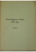 Chrześcijaństwo w Polsce 966 1945 Mapy