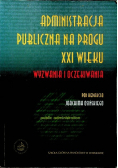 Administracja publiczna na progu XXI wieku