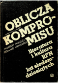 Oblicza kompromisu literatura i kultura RFN lat siedemdziesiątych