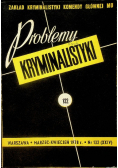 Problemy Kryminalistyki Nr 132