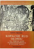 Kopalnie rud ołowiu
