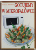 Gotujemy w mikrofalówce
