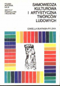 Samowiedza kulturowa i artystyczna twórców ludowych