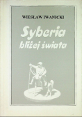 Syberia bliżej świata