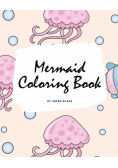 Mermaid Coloring Book for Children (8x10 Coloring Book / Activity Book)
