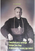 Zamyślenia przy sarkofagu biskupa a Stepy