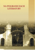 Na pograniczach literatury