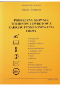 Podręczny słownik terminów i zwrotów  z zakresu funkcjonowania firmy